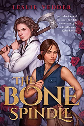 The Bone Spindle [Paperback]