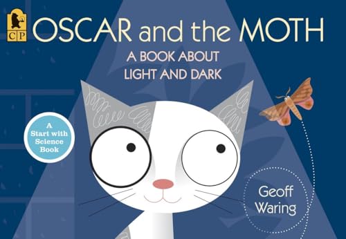 Oscar and the Moth: A Book About Light and Dark [Paperback]