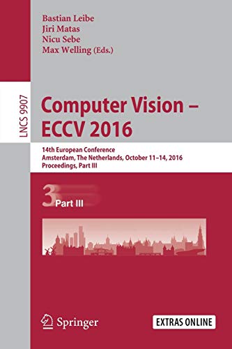 Computer Vision  ECCV 2016: 14th European Conference, Amsterdam, The Netherland [Paperback]