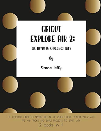 Cricut Explore Air 2