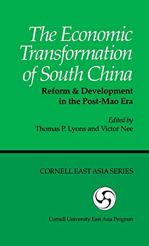 Economic Transformation of South China  Reform and Development in the Post-Mao  [Hardcover]