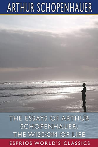 Essays Of Arthur Schopenhauer