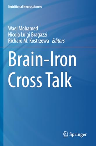 Brain-Iron Cross Talk [Paperback]