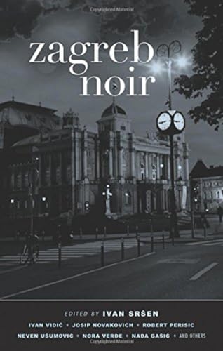 Zagreb Noir [Paperback]