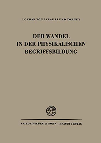 Der Wandel in der Physikalischen Begriffsbildung [Paperback]