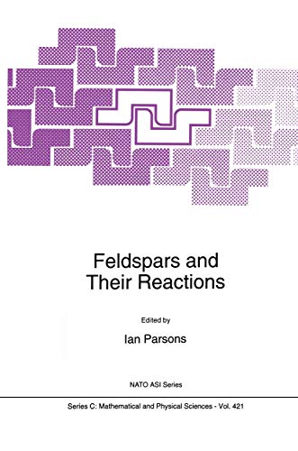 Feldspars and their Reactions [Hardcover]