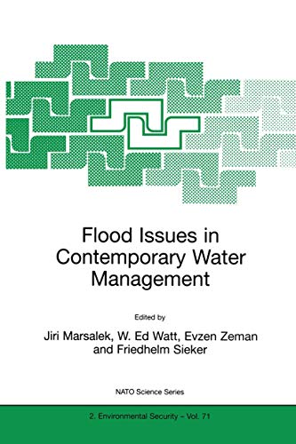 Flood Issues in Contemporary Water Management [Hardcover]