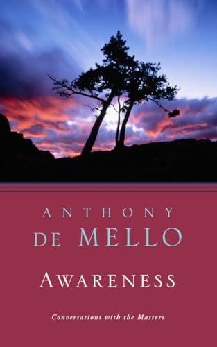 Awareness: Conversations with the Masters [Paperback]