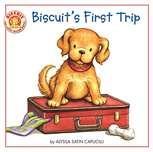 Biscuit's First Trip [Paperback]