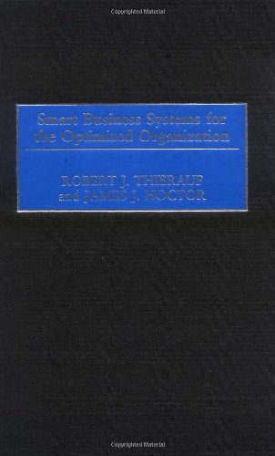 Smart Business Systems For The Optimized Organization [Hardcover]