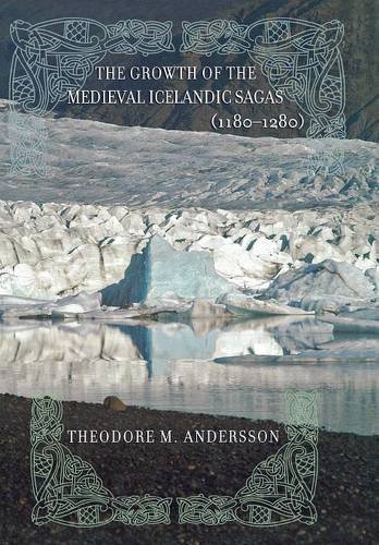 The Groth Of The Medieval Icelandic Sagas (1180-1280) [Hardcover]