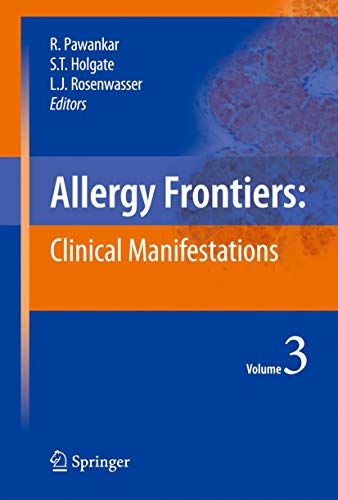 Allergy FrontiersClinical Manifestations [Hardcover]