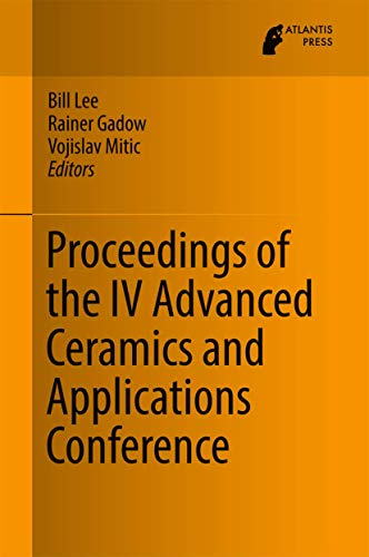 Proceedings of the IV Advanced Ceramics and Applications Conference [Hardcover]