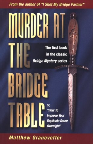 Murder At The Bridge Table [Paperback]