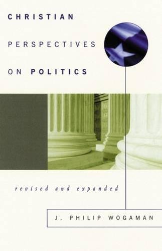 Christian Perspectives On Politics, Revised And Expanded [Paperback]