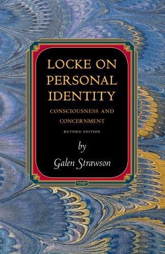 Locke on Personal Identity Consciousness and Concernment - Updated Edition [Paperback]