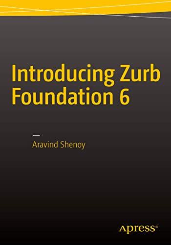 Introducing Zurb Foundation 6 [Paperback]