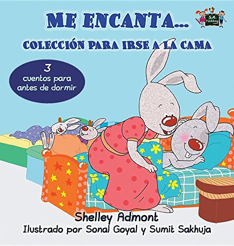 Me Encanta... Coleccion Para Irse A La Cama I Love To... (spanish Edition) [Hardcover]