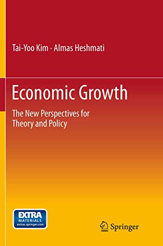 Economic Growth: The New Perspectives for Theory and Policy [Paperback]