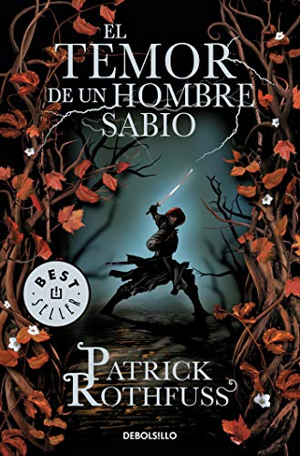 El temor de un hombre sabio / The Wise Man's Fear [Paperback]