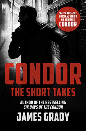 Condor: The Short Takes [Paperback]