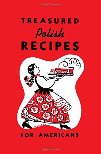 Treasured Polish Recipes For Americans [Paperback]