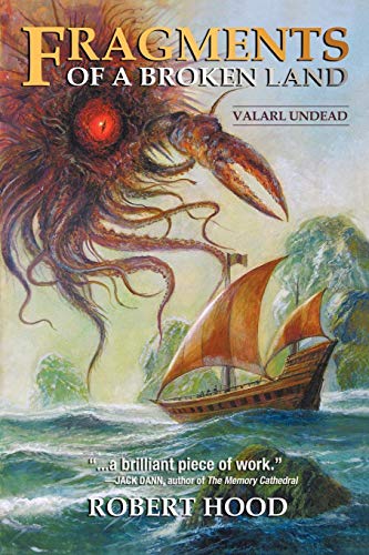 Fragments Of A Broken Land Valarl Undead A Fantasy Novel [Paperback]