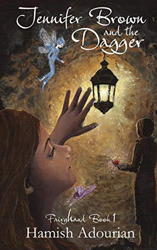 Jennifer Bron And The Dagger (fairyhand) [Paperback]