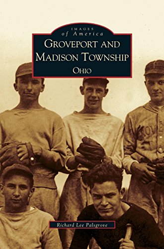 Groveport and Madison Tonship, Ohio [Hardcover]