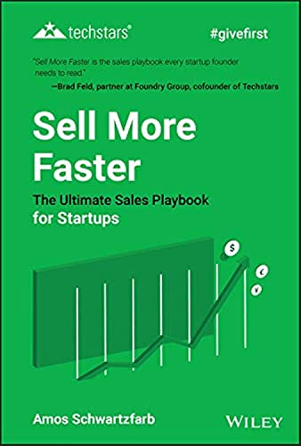 Sell More Faster: The Ultimate Sales Playbook for Startups [Hardcover]