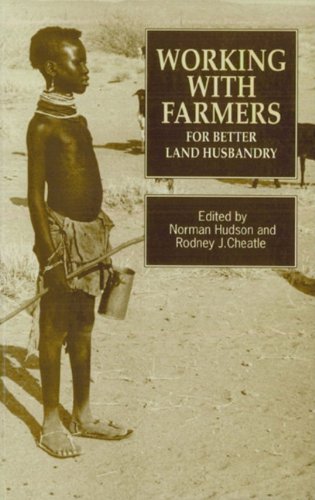 Working ith Farmers for Better Land Husbandry [Paperback]