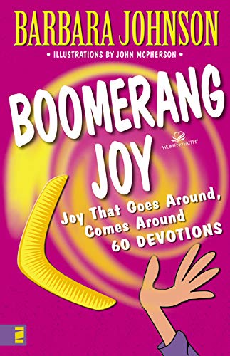 Boomerang Joy Joy That Goes Around, Comes Around [Paperback]