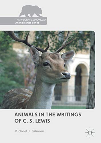 Animals in the Writings of C. S. Lewis [Paperback]