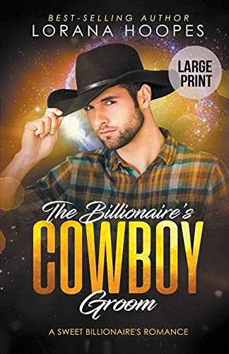 Billionaire's Coboy Groom (Large Print Edition) [Paperback]