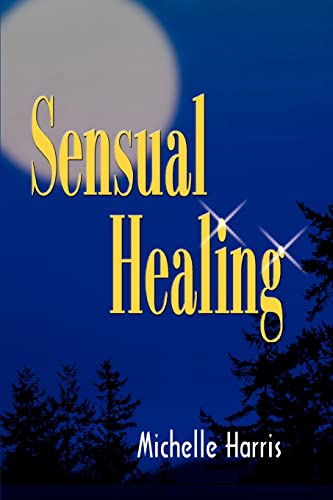 Sensual Healing [Paperback]