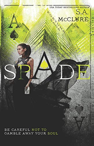 Spade  Fortuna Saga Book 1 [Paperback]