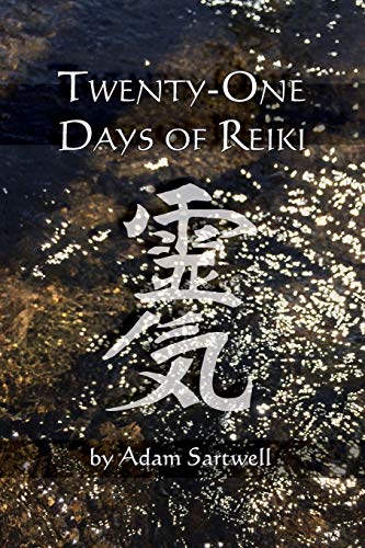 Tenty-One Days Of Reiki [Paperback]