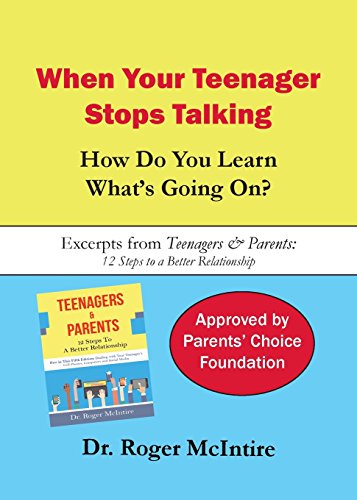 When Your Teenager Stops Talking Ho Do You Learn What's Going On [Paperback]