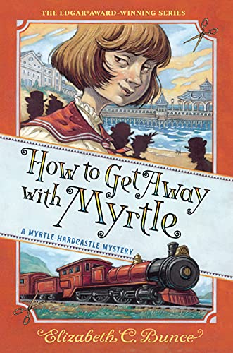 How to Get Away with Myrtle (Myrtle Hardcastl