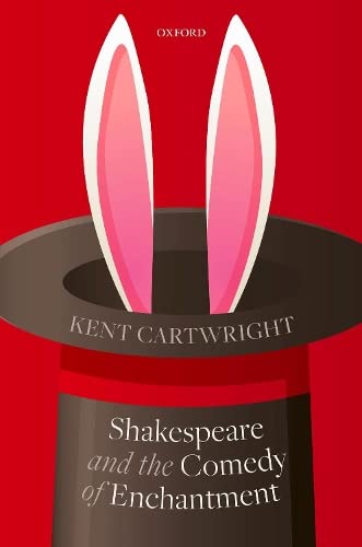 Shakespeare and the Comedy of Enchantment [Ha