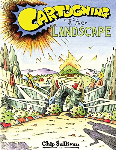 Cartooning The Landscape [Hardcover]