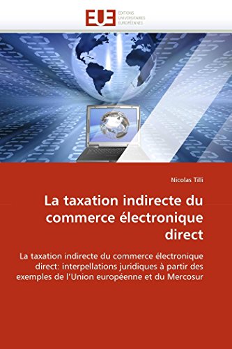 La Taxation Indirecte Du Commerce lectronique Direct La Taxation Indirecte Du  [Paperback]