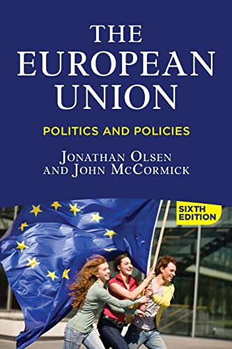 The European Union: Politics and Policies [Paperback]