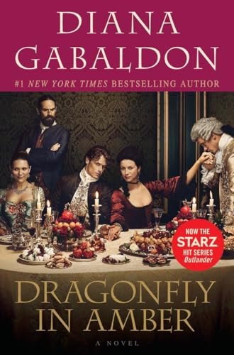 Dragonfly in Amber (Starz Tie-in Edition): A Novel [Paperback]