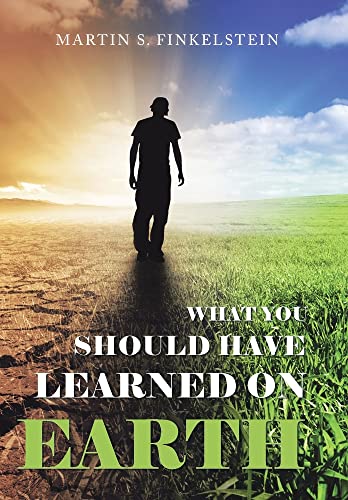 What You Should Have Learned On Earth