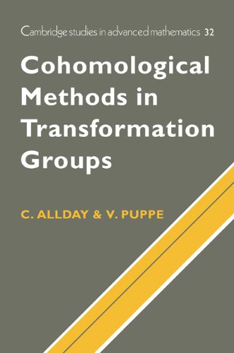 Cohomological Methods in Transformation Groups [Paperback]