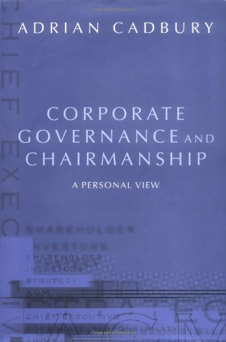 Corporate Governance and Chairmanship A Personal Vie [Hardcover]