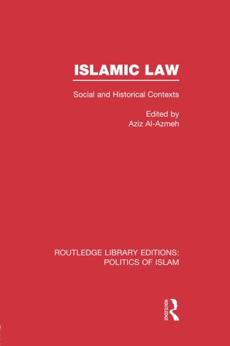 Islamic La Social and Historical Contexts [Paperback]