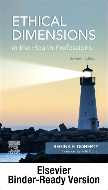 Ethical Dimensions in the Health Professions - Binder Ready [Loose-leaf]