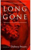 Long Gone: Poems (physics, Nuclear Physics And Cosmology) [Paperback]